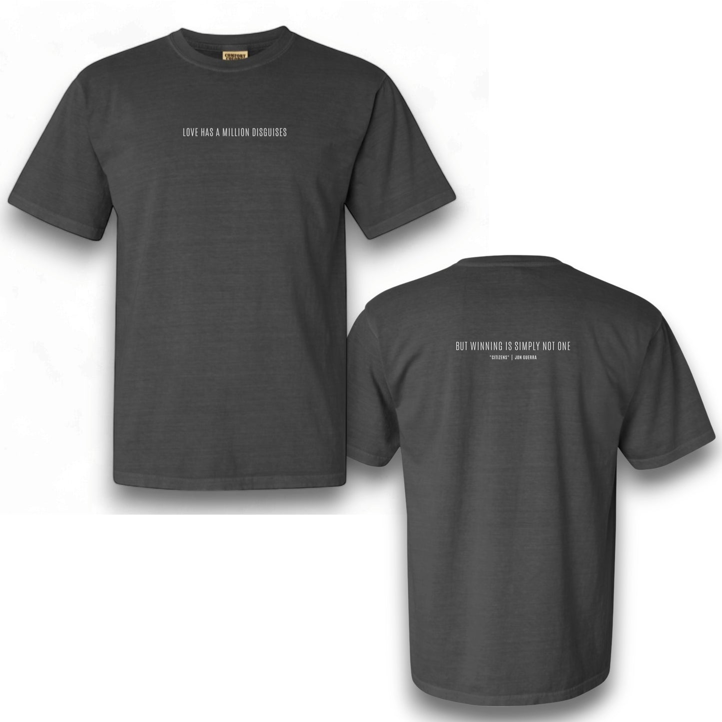 Dark gray t-shirt with "Citizens" lyrics on front and back in white font.