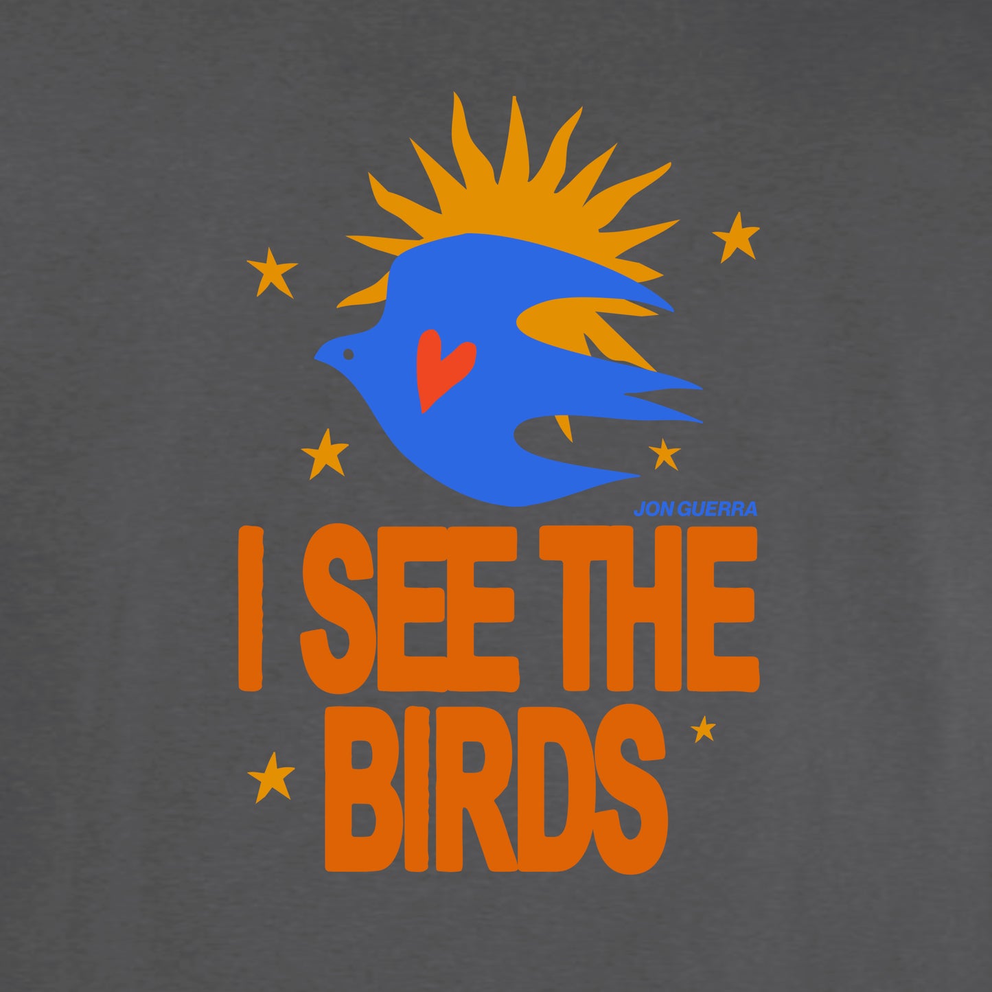 "I See the Birds" T-Shirt