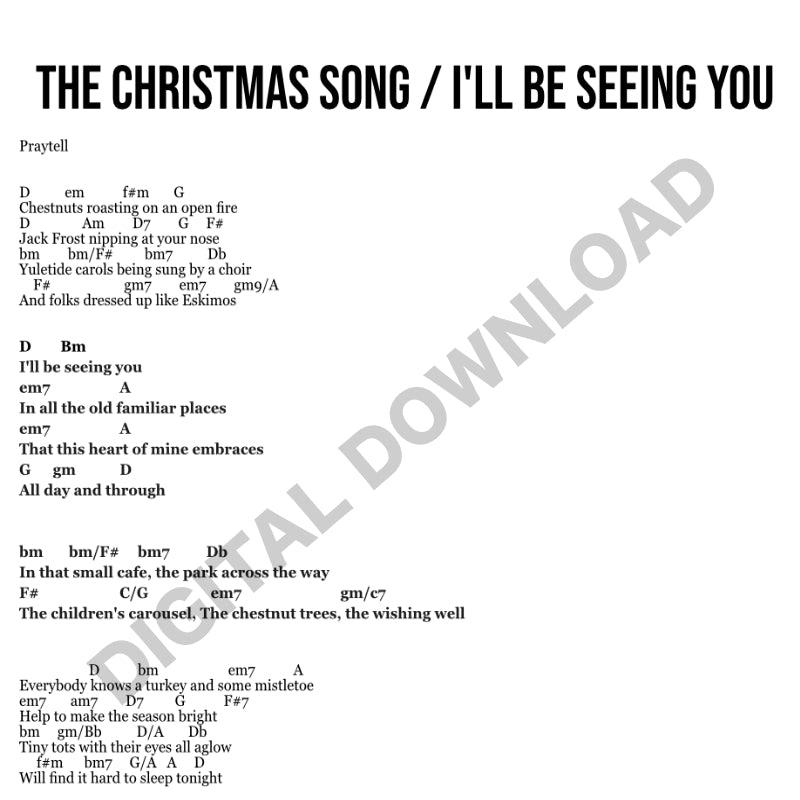 The Christmas Song / I'll Be Seeing You - Chord Chart