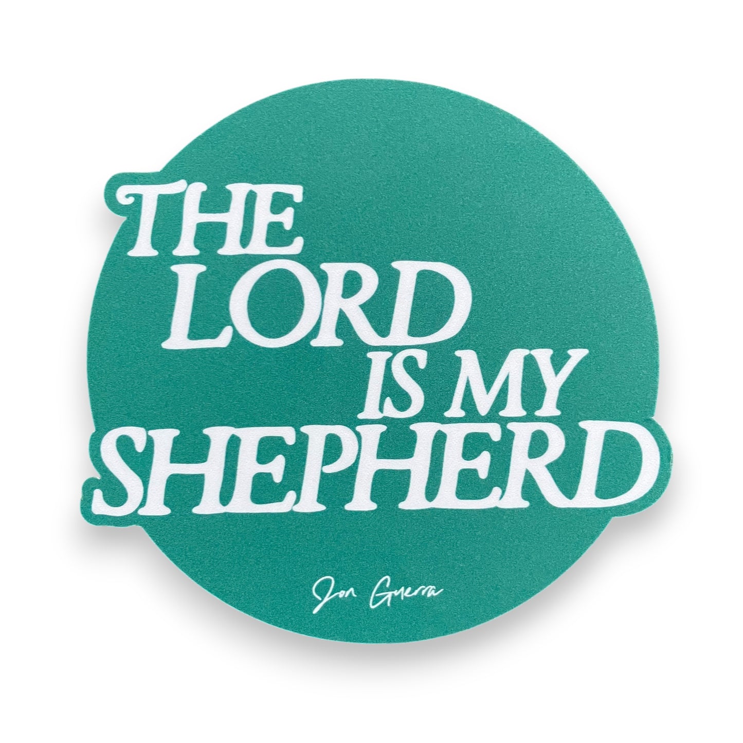 "The Lord Is My Shepherd" Sticker